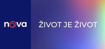 Život je život