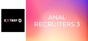 Anal Recruiters 3