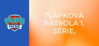 Tlapková patrola 1. série, 16. díl