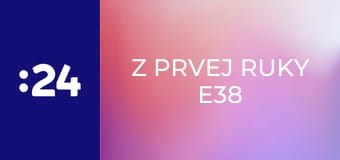 Z prvej ruky E38