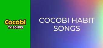 Cocobi Habit Songs