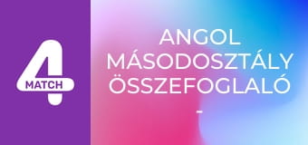 Angol másodosztály összefoglaló - 13. forduló