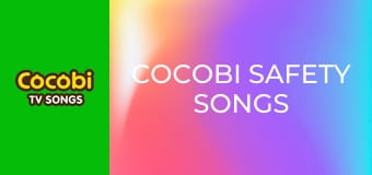 Cocobi Safety Songs
