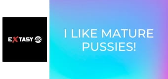 I Like Mature Pussies! 2