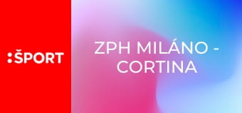ZPH Miláno - Cortina 2026 E1