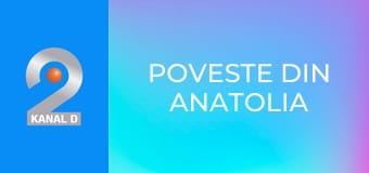 Poveste din Anatolia