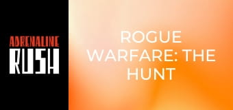 Rogue Warfare: The Hunt