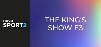The King's Show E3