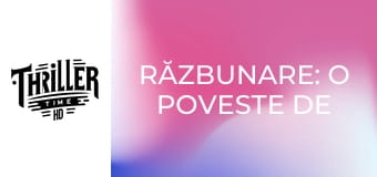 Răzbunare: O poveste de dragoste