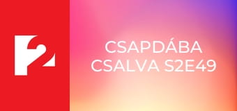Csapdába csalva S2E49