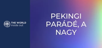Pekingi parádé, a Nagy Fal és a pekingi kacsa. Kína.