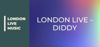 LONDON LIVE - Diddy Dirty Money