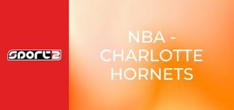 NBA - Charlotte Hornets - Philadelphia 76ers