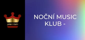 Noční Music Klub - Otevřená Brána – Do Bílého Rána