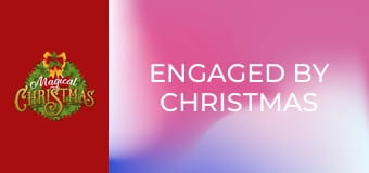 Engaged by Christmas