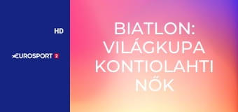 Biatlon: Világkupa Kontiolahti nők - Egyéni