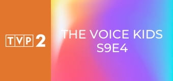 The Voice Kids S9E4 - Przesłuchania w ciemno