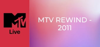 MTV Rewind - 2011