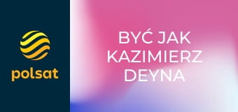 Być jak Kazimierz Deyna