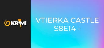 Vtierka Castle S8E14 - Klub najväčších detektívov