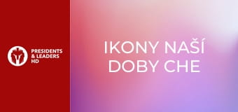 Ikony naší doby Che Guevara Ikony naší doby Che Guevara