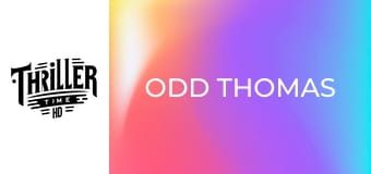 Odd Thomas Odd Thomas