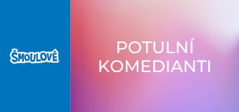 Potulní komedianti