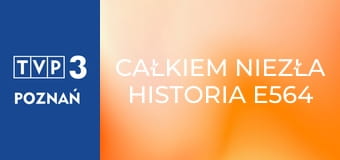 Całkiem niezła historia E564 - Listy z dalekiej krainy