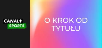 O krok od tytułu - Mistrzostwa Świata 1974