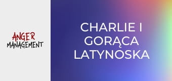 Charlie i gorąca Latynoska S4E6