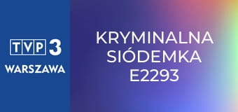 Kryminalna siódemka E2293