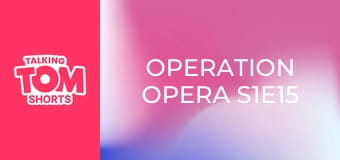 Operation Opera S1E15