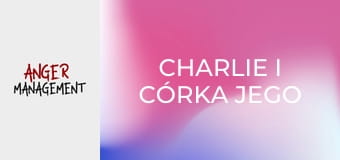 Charlie i córka jego kuratora S4E7