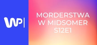 Morderstwa w Midsomer S12E1 - Zbrodnia w klubie golfowym