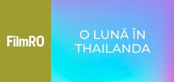 O lună în Thailanda
