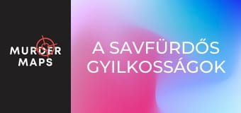 A savfürdős gyilkosságok