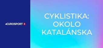 Cyklistika: Okolo Katalánska