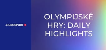 Olympijské hry: Daily Highlights