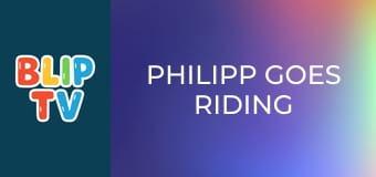 Philipp goes Riding Philipp goes Riding