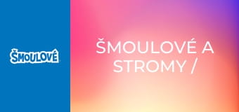 Šmoulové a stromy / Problémový špaček