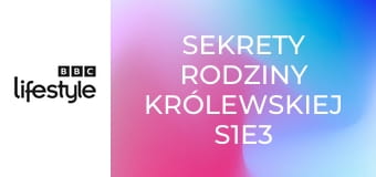 Sekrety rodziny królewskiej S1E3 - Kłopoty i nieszczęścia