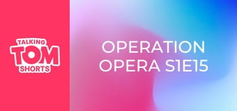 Operation Opera S1E15