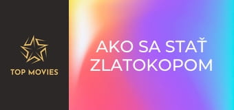 Ako sa stať zlatokopom