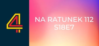 Na ratunek 112 S18E7 - Tajemniczy hejter