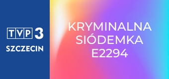 Kryminalna siódemka E2294