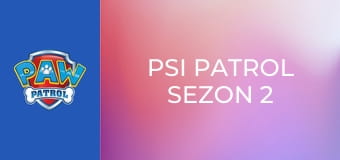 Psi Patrol Sezon 2 Odcinek 4