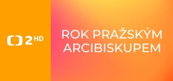 Rok pražským arcibiskupem
