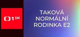 Taková normální rodinka E2 - Před svatbou