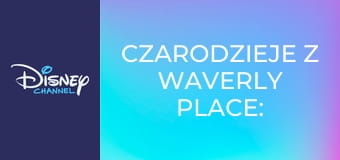 Czarodzieje z Waverly Place: nowy rozdział S2E24 - Rodeo na festynie