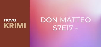 Don Matteo S7E17 - Špatná cesta